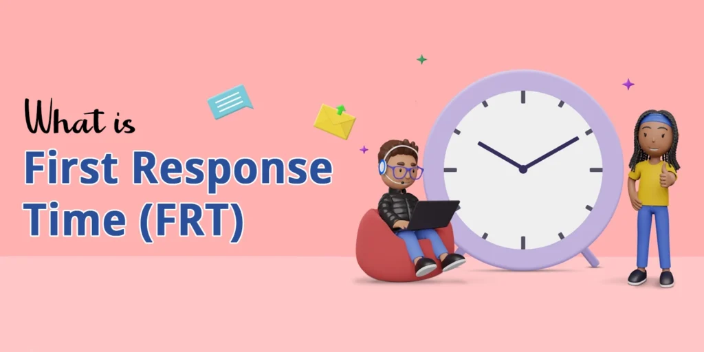 What is First Response Time - Dazonn Assist